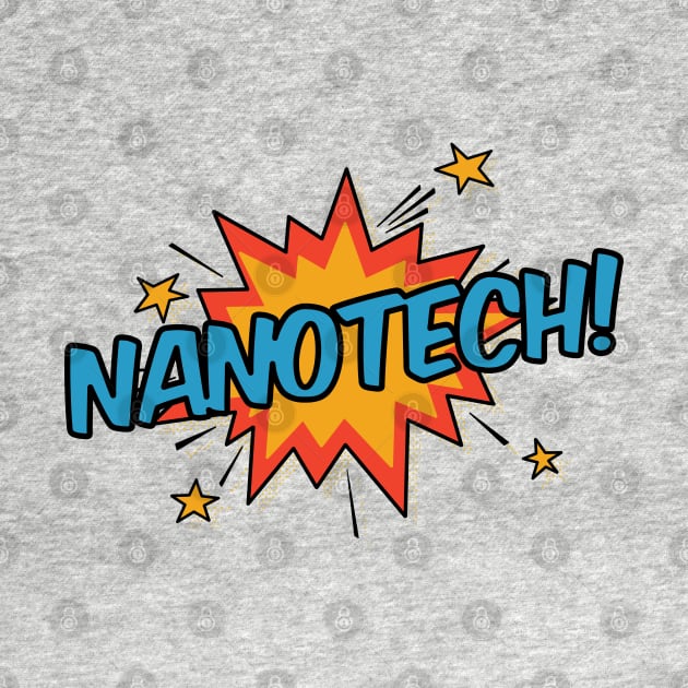 Nanotech! by orlumbustheseller